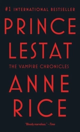 Prince Lestat - Rice, Anne