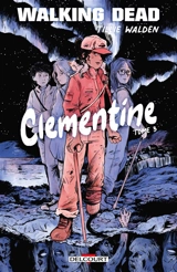 Walking dead : Clementine. Vol. 3 - Tillie Walden