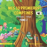 Mes 10 premières comptines : français-corse. Vol. 2. I me 10 primi filastrocchi : francesu-corsu. Vol. 2 - Stéphane Carteron