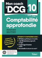 Comptabilité approfondie : DCG 10 : 2025-2026 - Alexandra Brault