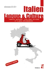 Italien, langue & culture : niveaux A1-A1+ (niveau initiation) : corrigés des exercices de compréhension, expression et grammaire sous la forme de QR code - Yannick Gouchan