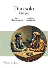 Duo solo : Dialogue - Albert Bensoussan