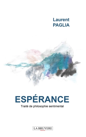 ESPERANCE - Laurent PAGLIA