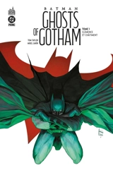 Batman ghosts of Gotham. Vol. 1. Clémence et châtiment - Tom Taylor