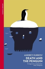 Death and the Penguin - Kurkov, Andrey