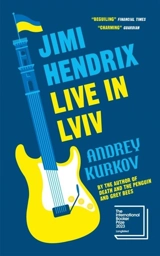 Jimi Hendrix Live in Lviv - Kurkov, Andrey