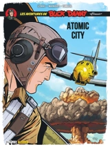 Les aventures de Buck Danny : classic. Vol. 12. Atomic City - Frédéric Marniquet