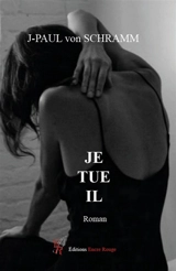 Je Tue Il - J-Paul Von Schramm