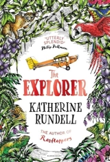 The Explorer - Katherine Rundell