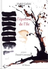 L'épreuve de l'île - Hafid Gafaïti