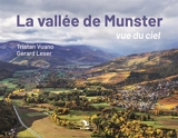 La vallée du Munster, vue du ciel - Gérard Leser