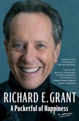 A Pocketful of Happiness - Richard E. Grant