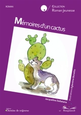 Mémoires d'un cactus - Eglantine Bonetto