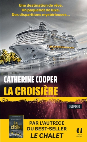 La croisière : suspense - Catherine Cooper