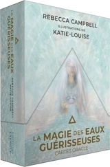 La magie des eaux guérisseuses : cartes oracle - Rebecca Campbell