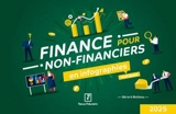 Finance pour non-financiers en infographies pratiques : 2025 - Gérard Boileau
