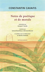 NOTES DE POETIQUE ET DE MORAL - CONSTANTIN CAVAFIS