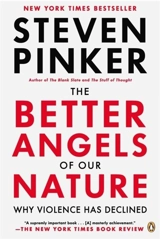 The Better Angels of Our Nature - Steven Pinker