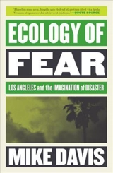 Ecology of Fear - Mike Davis