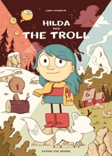 Hilda and the Troll Vol. 1 - Luke Pearson