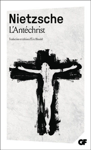 L'Antéchrist - Friedrich Nietzsche