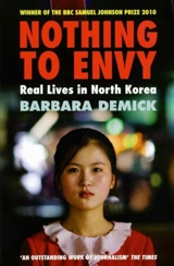 Nothing to Envy - Barbara Demick