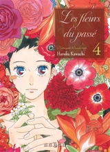 Les fleurs du passé : Natsuyuki Rendezvous. Vol. 4 - Haruka Kawachi