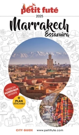 Marrakech : Essaouira : 2025-2026 - Dominique Auzias