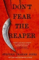 Don't Fear the Reaper - Jones, Stephen Graham