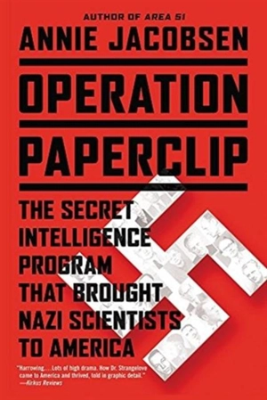 Operation Paperclip - Jacobsen, Annie
