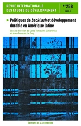 Revue internationale des études du développement, n° 258. Politiques de backlash et développement durable en Amérique latine