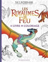 Les royaumes de Feu : le livre de coloriage - Brianna C. Walsh