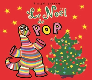 Le Noël de Pop - Pierrick Bisinski