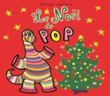 Le Noël de Pop - Pierrick Bisinski