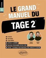 Le grand manuel du Tage 2 : nouveau programme officiel 2026 : 10 tests, 120 fiches, 1.200 vidéos - Joachim Pinto