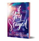 If You Stayed - Brittainy C. Cherry