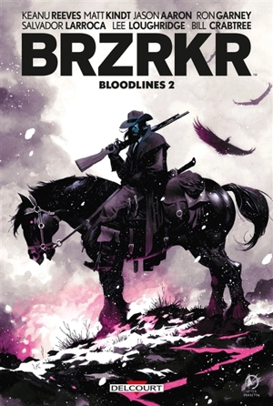 Brzrkr : bloodlines. Vol. 2