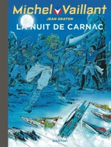 Michel Vaillant. Vol. 53. La nuit de Carnac - Jean Graton