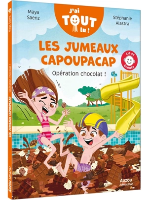 Les jumeaux Capoupacap. Opération chocolat ! - Maya Saenz
