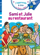 Sami et Julie au restaurant : fin de CP, niveau 3 - Marion Fallot