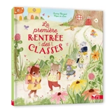 La première rentrée des classes - Audrey Bouquet