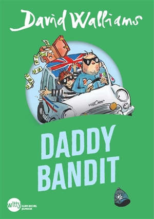 Daddy bandit - David Walliams