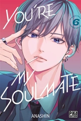 You're my soulmate. Vol. 6 - Anashin