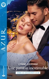Une passion inestimable : le Diamond Club - Lynne Graham