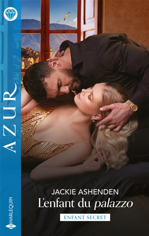 L'enfant du Palazzo - Jackie Ashenden