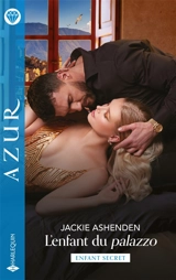 L'enfant du Palazzo - Jackie Ashenden