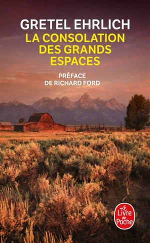 La consolation des grands espaces - Gretel Ehrlich