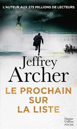Le prochain sur la liste - Jeffrey Archer