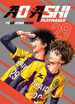 Ao Ashi playmaker. Vol. 29 - Yûgo Kobayashi