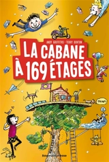 La cabane à étages. La cabane à 169 étages - Andy Griffiths